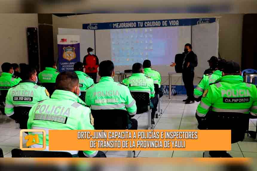 DRTC-Junín capacita a policías e inspectores de tránsito de la provincia de Yauli (VIDEO)